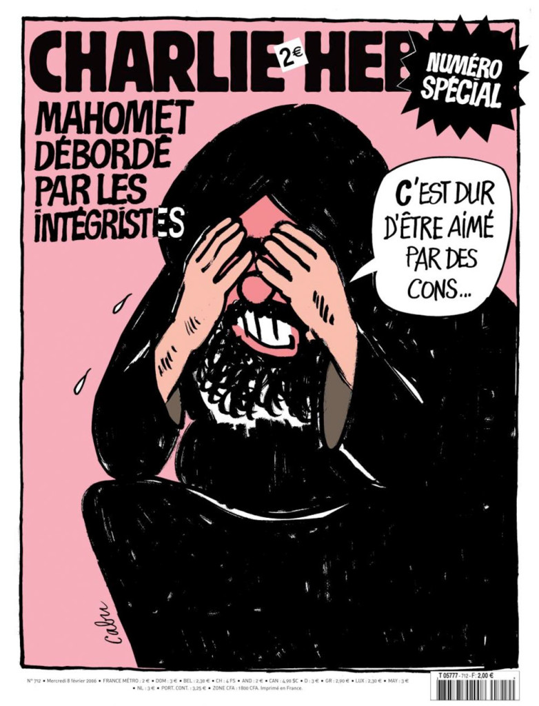 Charlie Hebdo - C'est dur d'être aimé par des cons